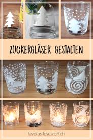 Favola Bastelt Zuckerglaser Basteln Weihnachten Glaser Zuckerglas Weihnachtszeit Basteln