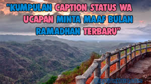 Berjalan tak pernah berdampingan, tapi. Caption Status Wa Ucapan Minta Maaf Bulan Ramadhan 2021 1442 H Gambar Dp Bbm Kata Bijak Harapan Doa Terbaru Captionkata Com 2021 Caption Dp Bbm Kata Bijak Terbaru