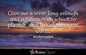 Archimedes Quotes Archimedes Quotes Mae West Quotes Dylan Thomas Quotes