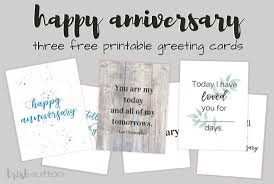 May 02, 2019 · 30 free printable anniversary cards | kittybabylove | printable anniversary cards for my wife. Happy Anniversary Three Printable Greeting Cards