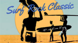Surf Rock 1 Hour Of Best Surf Rock Music Youtube
