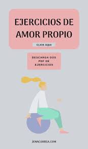 Practica De Amor Propio Amor Propio Como Fortalecer La Autoestima Mantra Amor