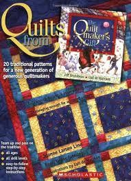 The quiltmaker's gift by jeff brumbeau and gail de marcken, is a story of generosity. Quilts From The Quiltmaker S Gift Joanne Larsen Line Nancy Loving Tubesing Gail De Marcken 9780439309097 Amazon Com Books