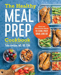 It's a healthy twist on teriyaki sauce that uses no refined sugars. The Healthy Meal Prep Cookbook Easy And Wholesome Meals To Cook Prep Grab And Go Amidor Toby Amazon Co Uk Books