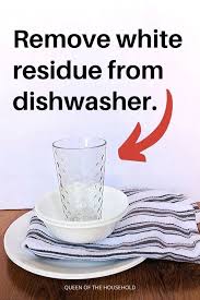 Check spelling or type a new query. Stop The Dishwasher Leaving White Film On Dishes With These 2 Household Products Dishwasher White Cleaning Household House Cleaning Tips
