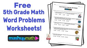 Basic algebra word problems worksheet. 5th Grade Math Word Problems Free Worksheets With Answers Mashup Math