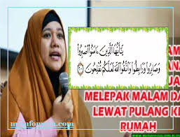 Doa ini bisa membuat suami seakan mabuk kepayang. Doa Untuk Suami Ataupun Anak Yang Suka Keluar Melepak Malam Dan Lewat Pulang Ke Rumah My Info Maya