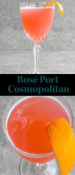 Rose Port Cosmopolitan Recipe Recipe Cosmopolitan Recipe Alcohol Drink Recipes Recipes