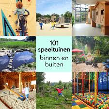 Een geschikt speeltoestel met meerdere spelfuncties en daarom geschikt voor bijna alle leeftijden. De Leukste Buitenspeeltuinen En Binnenspeeltuinen In Heel Nederland