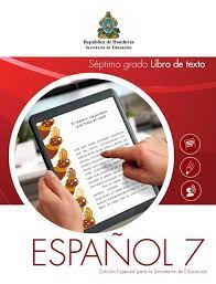 Educacion y lucha de clasesintegrante:oscar andres guallichicocurso. Libro De Texto Espanol 7 Alumno Secretaria De Educacion
