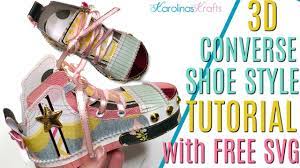 Download 3d Paper Crafts Ft A Look Alike Converse Shoe Process With A Free 3d Converse Svg File Youtube