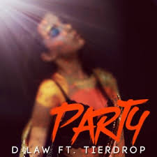 Download D Law album songs: Party