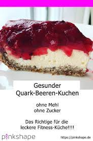 dieser beeren quark kuchen halt was er verspricht versprochen kein kompromiss und trotzdem habe ich weder mehl lebensmittel essen kuchen und torten kuchen
