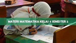 Mengidentifikasi ciri dan makna puisi || kelas iv tema 6 subtema 1 muatan bahasa indonesia kd 3.6. Materi Matematika Kelas 4 Semester 2 Kurikulum K13 Download Pdf