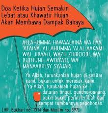 Allahumma haawalaina wa laa 'alaina. Doa Ketika Hujan Motivasi Doa Kutipan Motivasi