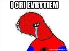 Ctt.ec/h3t_b y did she do dis?!?! I Cri Evrytiem Spoderman Cry Meme Generator