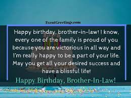 Thank you for being so welcoming to me, hope on your birthday brother in law, i hope that you find much relaxation and happiness. 60 Best Happy Birthday Brother In Law Wishes And Quotes