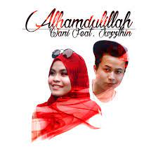 Gudang lagu terbaru, download mp3 gratis 2020. Download Lagu Wani Alhamdulillah Feat Juzzthin Mp3 Rempit Share