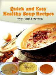 Easy Healthy Soup Recipes In 30 Healthy Soup Recipes 4 You Soup Food Recipes Easy Soup Recipes Healthy Easy Healthy Soup Healthy Soup Recipes