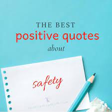 Workplace safety articles, weekly safety meeting ideas, inspiring safety quotes and free resources to help keep your workers safe on the job week after week. The Best Positive Quotes About Safety For Moms Ever
