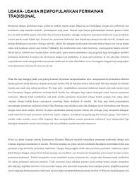 Karangan spm perlu dikuasai oleh semua murid yang mengambil spm kerana ini merupakan mata pelajaran yang wajib lulus. Usaha Usaha Mempopularkan Permainan Tradisional