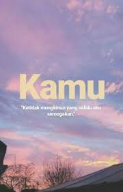 Kamu Good Night Quotes Kata Kata Indah Ungkapan Romantis