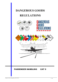 I like to share my knowledge and experience. Dangerous Goods Regulations Cat 9