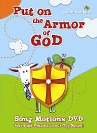 Armor Of God Put On The Armor Of God Words And Music By Brian M Howard Armor Of God Lesson Armor Of God Sunday School Preschool