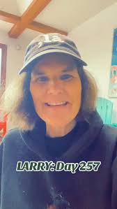 Day 257 of The Larry Experience