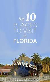 Planning To Visit Florida The Sunshine State In U S Here S An Amazing List Of The Places To Visit In Florida You M Usa Travel Guide Florida Travel Travel Usa