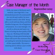 Soundly Speaking Case Managers of the Month
