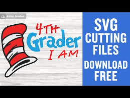 4th Grade Svg Free School Svg I Am Student Svg Instant Download Silhouette Cameo Shirt Design 4th Grader I Am Svg Cutting Files 0854 Freesvgplanet