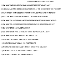Homework assignment for super size me write your answers on a separate sheet of paper. Supersize Me