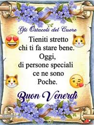 Venerdi Buongiorno Per Whatsapp 2 Italian Quotes Greetings Smiley