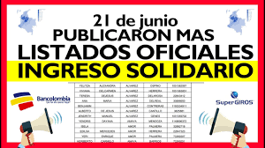 Gobierno hará el tercer giro de 'ingreso solidario' en junio. Publicaron Mas Listados Oficiales Ingreso Solidario 21 De Junio Giro 480 000 Estar Pendiente Youtube