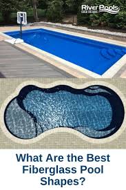 What Are The Best Fiberglass Pool Shapes Inground Fiberglass Pools Pool Shapes Swimming Pools Backyard Landscape