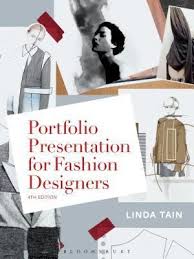 Download Pdf Portfolio Presentation For Fashion Designers By Linda Tain Free Epub Mobi Ebooks Portfolio Presentation Fashion Design Portfolio Portfolio