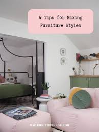 Maybe you would like to learn more about one of these? 9 Tips For Mixing Furniture Styles Mad About The House