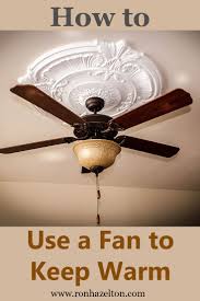 How To Choose The Right Ceiling Fan Ceiling Fan Fan Hot Air