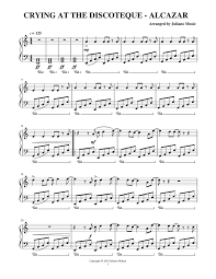 This is the world we live in. Crying At Discoteque Easy Piano Alcazar Sheet Music For Piano Solo Musescore Com
