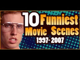 What you see before you is a collection of 50 of the funniest scenes ever put to film: 10 Funniest Movie Scenes 1997 2007 Youtube