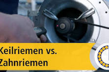 Keilriemen vs. Zahnriemen