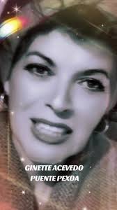 Puente Pexoa: La Historia de Ginette Acevedo