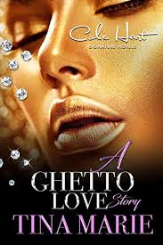 That africa has defined for itself notions of identity and development. A Ghetto Love Story An Urban Fiction Novel Kindle Edition By Marie Tina Literature Fiction Kindle Ebooks Amazon Com