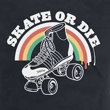 Ames Bros Skate Or Die T Shirt Women S Roller Derby Skates Roller Derby Clothes Roller Derby