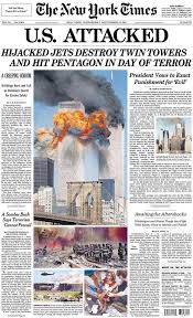 This Is A Newspaper Article That Was Published After The Event Occurred Tanzum Jenny History Newspaper Front Pages September 11