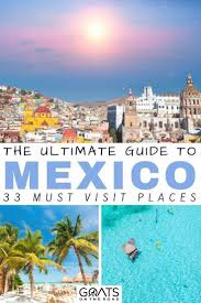 33 Best Places To Visit In Mexico In 2020 Goats On The Road Mexico Travel Destinations Cool Places To Visit Mexico Travel