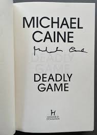 Buy Deadly Game by Michael Caine Online – Setanta Books