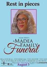 A madea family funeral 2019. A Madea Family Funeral Characters