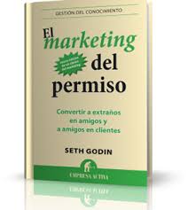 Las cuatro pes y las viejas prácticas han dejado de funcionar por una sencilla razón: El Marketing Del Permiso Pdf